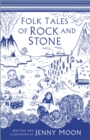 Folk Tales of Rock and Stone - eBook