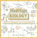 Mind Maps: Biology : How to Navigate the Living World - Book