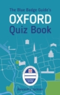 The Blue Badge Guide's Oxford Quiz Book - eBook