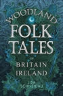 Woodland Folk Tales of Britain and Ireland - eBook
