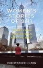Women's Stories of 9/11 : Voices from Afghanistan and the West - Book