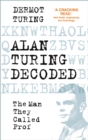 Alan Turing Decoded - eBook