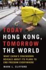 Today Hong Kong, Tomorrow the World - eBook