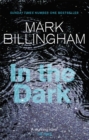 In The Dark : The most gripping thriller you'll read this year - Book