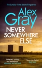 Never Somewhere Else : Book 1 in the Sunday Times bestselling detective series - Book