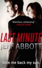 The Last Minute : Dive in to the second pulse-pounding Sam Capra thriller - Book