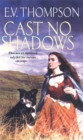 Cast No Shadows - Book