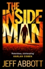 The Inside Man : The page-turning fourth thriller in the extraordinary Sam Capra series - Book