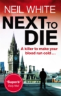 Next to Die - Book