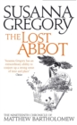 The Lost Abbot : The Nineteenth Chronicle of Matthew Bartholomew - Book