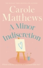 A Minor Indiscretion : The laugh-out-loud book from the Sunday Times bestseller - Book