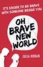 Oh Brave New World - eBook