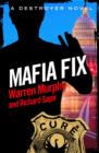 Mafia Fix : Number 4 in Series - eBook