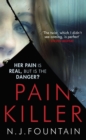 Painkiller : Her pain is real ... but is the danger? - eBook