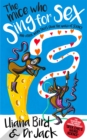 The Mice Who Sing for Sex : And Other Weird Tales from the World of Science - Book