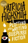 Plotting and Writing Suspense Fiction - Book