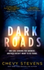 Dark Roads : The most gripping, twisty thriller of the year - Book