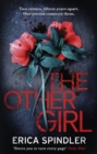 The Other Girl : Two crimes, fifteen years apart. One person connects them. - eBook
