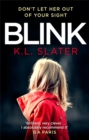 Blink : A psychological thriller with a killer twist you'll never forget - Book
