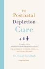 The Postnatal Depletion Cure - eBook