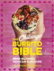 The Chilango Burrito Bible - eBook