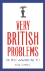 Very British Problems: The Most Awkward One Yet - eBook