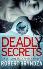 Deadly Secrets : An absolutely gripping crime thriller - Book