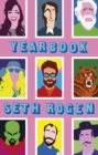 Yearbook : A hilarious collection of true stories from the writer of Superbad - Book