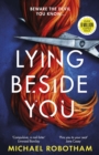 Lying Beside You : The thrilling new Cyrus and Evie mystery from the No.1 bestseller - Book