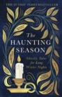 The Haunting Season : The instant Sunday Times bestseller and the perfect companion for winter nights - eBook