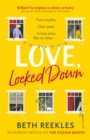 Love, Locked Down : the debut romantic comedy from the writer of Netflix hit The Kissing Booth - eBook