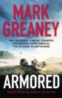 Armored : The thrilling new action series from the author of The Gray Man - Book