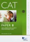 CAT - 8 Implementing Audit Procedures : Practice and Revision Kit - Book