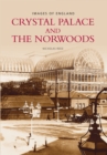Crystal Palace and the Norwoods - Book