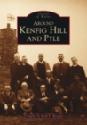 Around Kenfig Hill and Pyle - Book