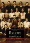 Ryhope and Silksworth : The Archive Photographs Series - Book