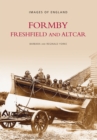 Formby, Freshfield and Altcar: Images of England - Book