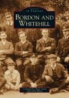 Bordon and Whitehill: Images of England - Book