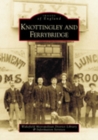 Knottingley and Ferrybridge: Images of England - Book