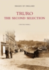 Truro : The Second Selection - Book