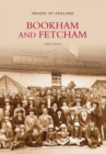 Bookham and Fetcham: Images of England - Book