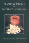 Plants and People in Ancient Scotland - Book