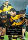 Newport Rugby Football Club 1950-2000: Images of Sport - Book