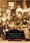 Tynemouth and Cullercoats : The Second Selection - Book