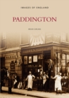 Paddington : Images of England - Book