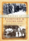 Voices of Fairford and Lechlade - Book