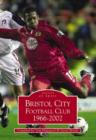 Bristol City FC 1968-2002 - Book