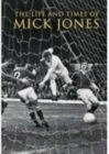 The Life and Times of Mick Jones - Book