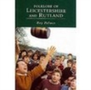 Folklore of Leicestershire and Rutland - Book
