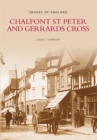 Chalfont St Peter and Gerrards Cross: Images of England - Book